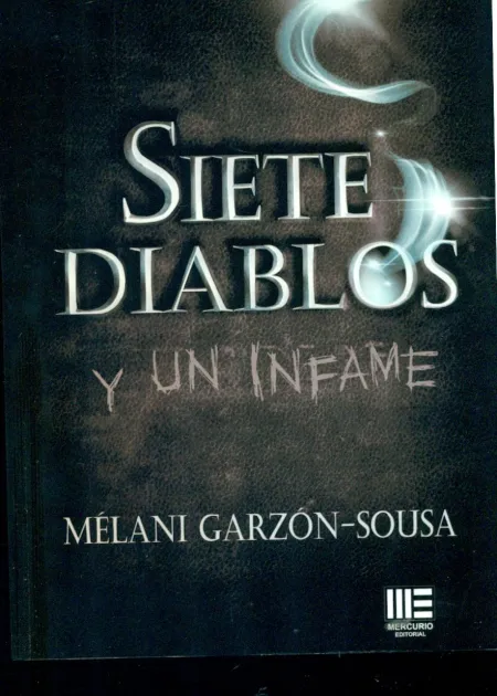 Siete Diablos y un Infame