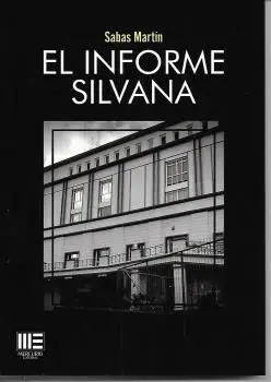 El Informe Silvana