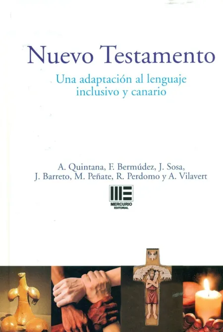 Nuevo Testamento (C) una Adaptación Al Lenguaje Inclusivo y Canario