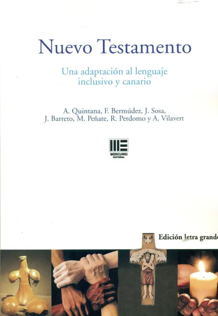 Nuevo Testamento (Letra Grande) una Adaptación Al Lenguaje Inclusivo y Canario