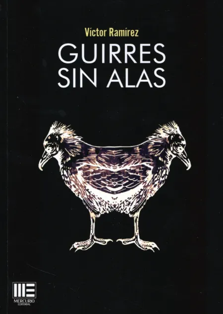 Guirres sin Alas