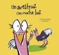 Un Avestruz con Mucha Luz