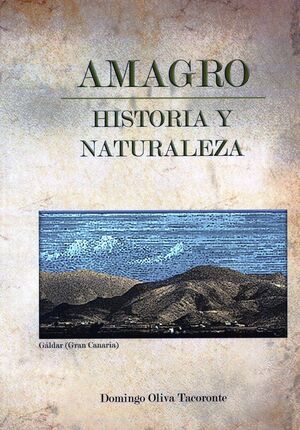 AMAGRO. HISTORIA Y NATURALEZA