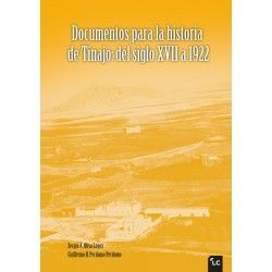DOCUMENTOS PARA LA HISTORIA DE TINAJO: DEL SIGLO XVII A 1922