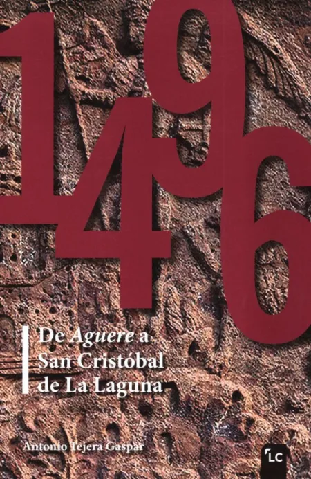1496. De Aguere a San Cristóbal de la Laguna