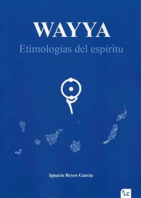 Wayya. Etimologías del Espíritu