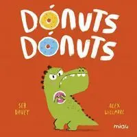 Dónuts, Dónuts