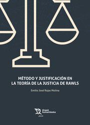 METODO Y JUSTIFICACION EN LA TEORIA DE LA JUSTICIA DE RAWLS