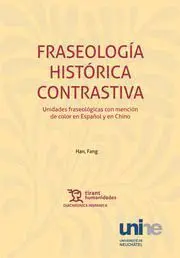 Fraseología Histórica Contrastiva