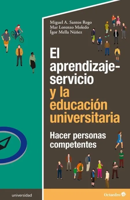 El Aprendizaje-Servicio y la Educación Universitaria