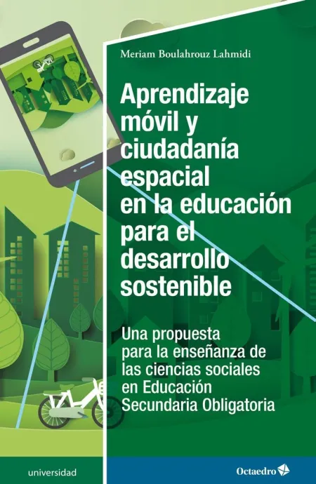 Aprendizaje Móvil y Ciudadanía Espacial en la Educación para el Desarrollo Sostenible
