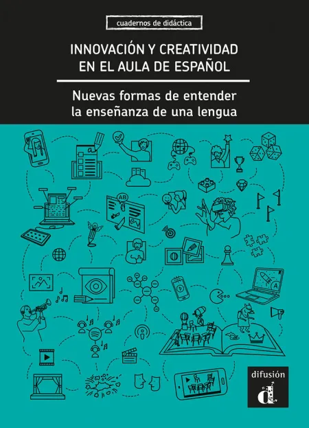 Innovación y Creatividad en el Aula de Español