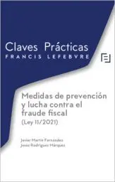 Medidas de Prevencion y Lucha Contra el Fraude Fiscal Ley 11/2021