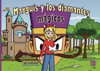 MARGUIS Y LOS DIAMANTES MAGICOS