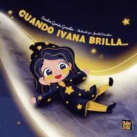 Cuando Ivana Brilla...