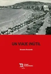 Un Viaje Inutil