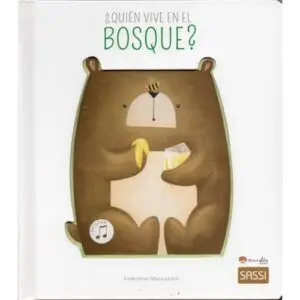Quién Vive en el Bosque?