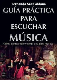 Guia Practica para Escuchar Musica