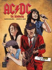 AC/DC LA NOVELA GRAFICA. SU HISTORIA