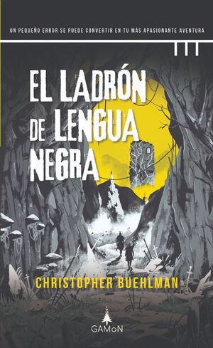 EL LADRÓN DE LENGUA NEGRA