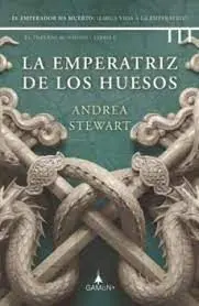 Emperatriz de los Huesos. Imperio Hundido 2