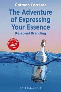 THE ADVENTURE OF EXPRESSING YOUR ESSENCE