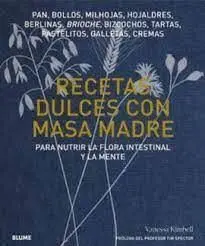 Recetas Dulces con Masa Madre