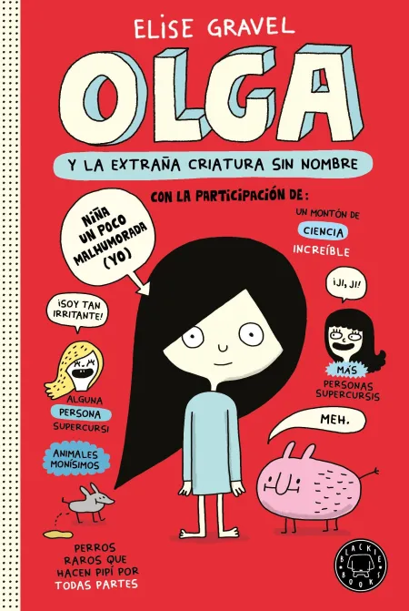 Olga y la Extraña Criatura sin Nombre