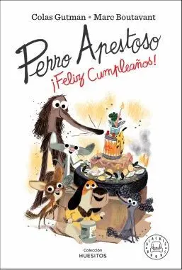 Perro Apestoso Feliz Cumpleaños!