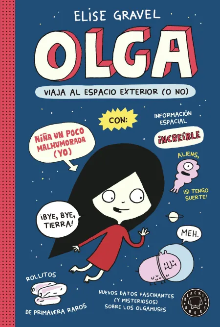 Olga Viaja Al Espacio Exterior (O No)