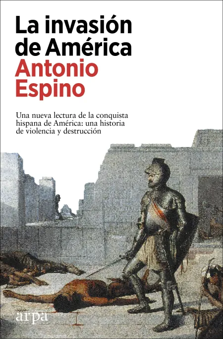 La Invasión de América
