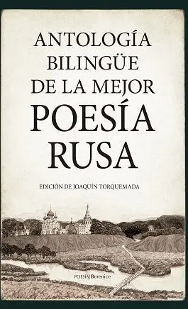 Antología Bilingüe de la Mejor Poesía Rusa