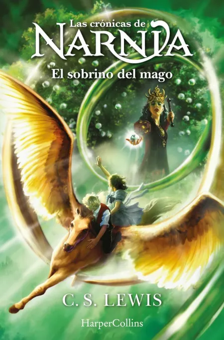 Las Cronicas de Narnia. El Sobrino del Mago (Libro 1)