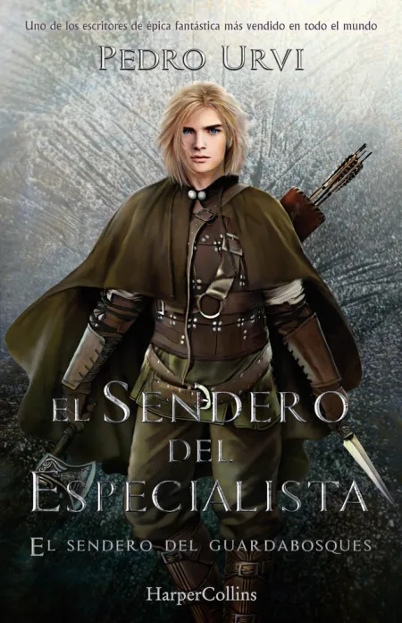 El Sendero del Especialista. El Sendero del Guardabosques 6