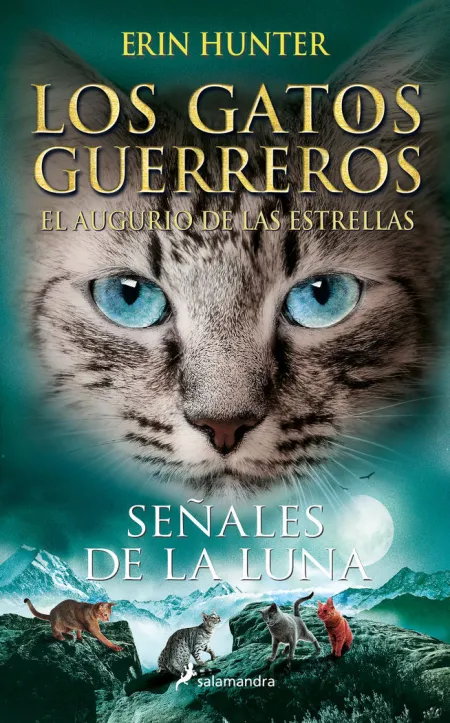 Señales de la Luna - los Gatos Guerreros. Augurio de las Estrellas 4
