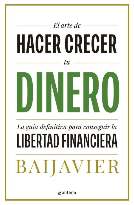 El Arte de Hacer Crecer Dinero