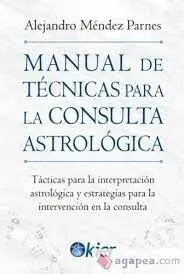 Manual de Técnicas para la Consulta Astrológica