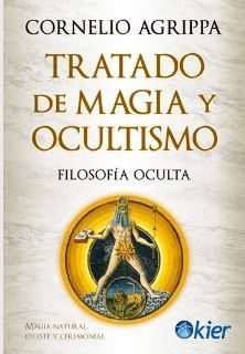 TRATADO DE MAGIA Y OCULTISMO. FILOSOFIA OCULTA