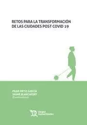 Retos para Transformacion de las Ciudades Post Covid 19