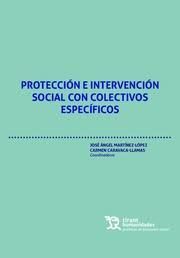PROTECCION E INTERVENCION SOCIAL CON COLECTIVOS ESPECÍFICOS