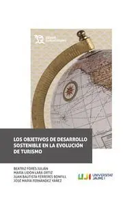 Los Objetivos de Desarrollo Sostenible en la Evolución de Turismo