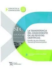 La Transferencia del Conocimiento en las Revistas Científicas