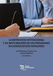 Entrevista Motivacional y Su Aplicabilidad en los Programas Socioeducativos Familiares