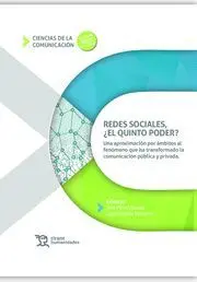 Redes Sociales, el Quinto Poder?