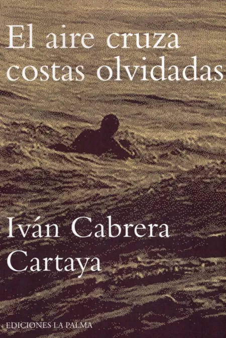 El Aire Cruza Costas Olvidadas