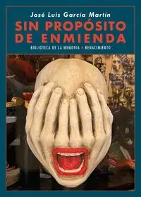 Sin Propósito de Enmienda 2019-2020