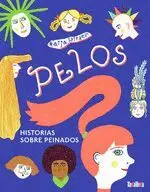 Pelos. Historias Sobre Peinados