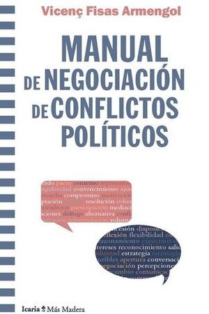 MANUAL DE NEGOCIACIÓN DE CONFLICTOS POLÍTICOS