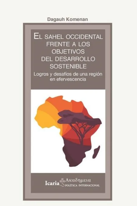 Sahel Occidental Frente a los Objetivos del Desarrollo Sostenible, el
