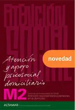 Atención y Apoyo Psicosocial Domiciliario. Certificado de Profesionalidad